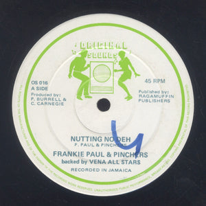 FRANKIE PAUL & PINCHERS / RICKEY CHAPLIN [Nutten No Deh (Nuttin' Nuh Deh) / Call The Police]