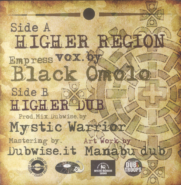 EMPRESS BLACK OMOLO / MYSTIC WARRIOR [Higher Region / Higher Dub]