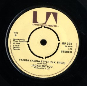 JACKIE MITTOO / JACKIE EDWARDS [Yaga Yaga Style / My Name Is Fred]