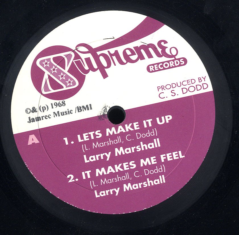 LARRY MARSHALL [Let's Make It Up. It Make Me Feel./ Free I Lord. True  Believer.]