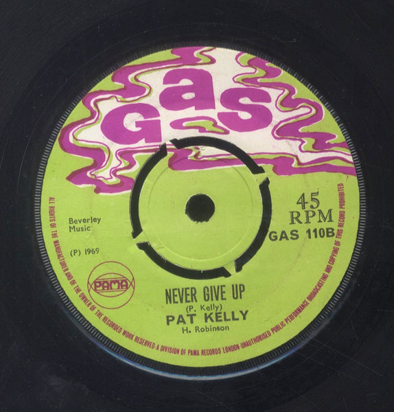 PAT KELLY [Workman's Song / Never Give Up]
