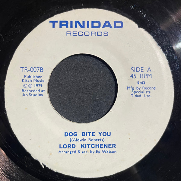 LORD KITCHINER [Town Bunin Down / Dog Bite You]