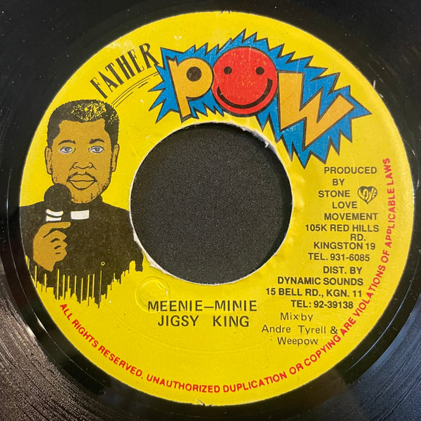 JIGSY KING [Meenie Minie]
