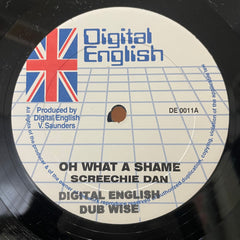 SCREECHIE DAN / DIGITAL ENGLISH / KNIGHT RIDER / BUGSY [Oh What A Shame / Dub Wise / Youth Man Hustling / Champion Sound]