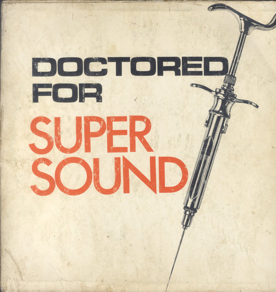 DOCTORED SUPER SOUND [Greatest Hits Super Dub Wise]