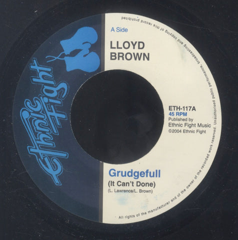 LLOYD BROWN / ETHNIC FIGHT BAND [Grudgefull (I Can't Done) / Yasso]