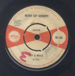 ROY & MILLIE [Never Say Goodbye / This World]