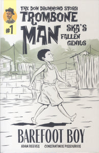 ADAM REEVES [Trombone Man : Ska's Fallen Genius #1 Barefoot Boy (Artpack)]