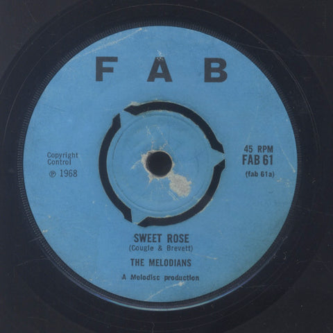 THE MELODIANS [Sweet Rose / It Comes And Goes]