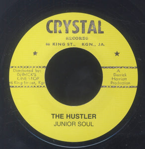 JUNIOR SOUL / BONGO & LES & THE CRYSTALITES [The Hustler / Home Sweet Home]