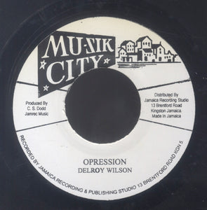 DELROY WILSON [Oppession / Help Me Pick Up The Pieces]