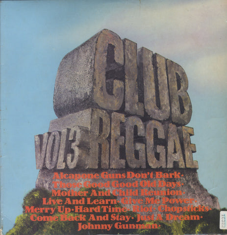 V.A. (THE UNIQUES. KING IWAH. SLIM SMITH...)  [Club Reggae Vol 3 ]