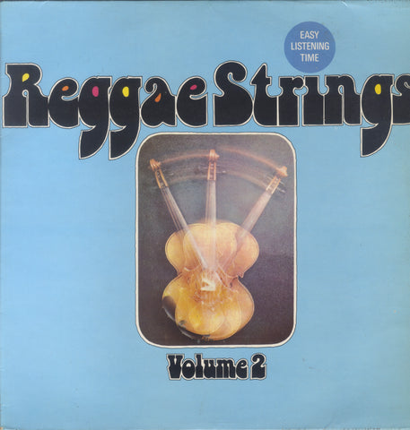 REGGAE STRINGS  [Reggae Strings Vol. 2]