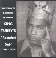 KING TUBBY [Rastafari Dub (1974-1979)]