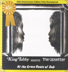 KING TUBBY MEETS THE UPSETTER [King Tubby Meets The Upsetter At The Grass Roots Of Dub]