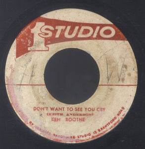 KEN BOOTHE / WAILERS  [Don't Want To See You Cry / I Need You]