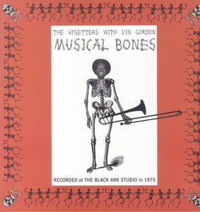 LEE PERRY & THE UPSETTERS [Musical Bones]