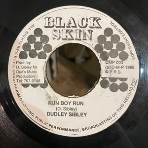 DUDLEY SIBLEY/ RANKING ROCKY & D. SIBLEY [Run Boy Run / Love And Happiness]