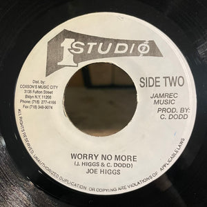 JOE HIGGS / DERRICK MORGAN [Worry No More (I'm The Song)  / Leave Earth]