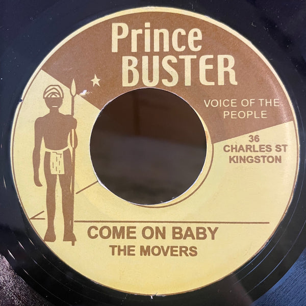 PRINCE BUSTER / MOVERS [Linger On / Come On Baby]