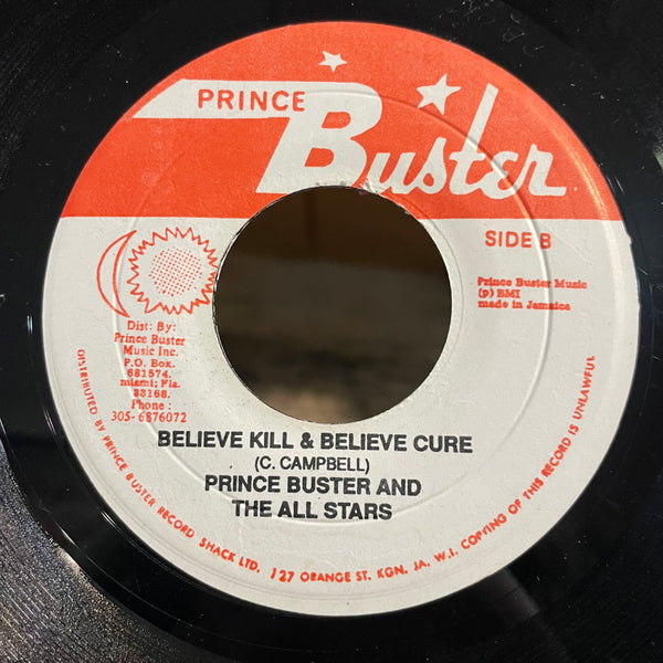 PRINCE BUSTER [Time Longer Than Rope / Believe Kill & Bilieve Cure]