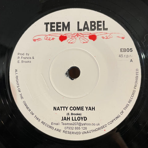 JAH LLOYD / BINGY BUNNY & PAT FRANCIS [Natty Come Yah / I Wanna Love You]