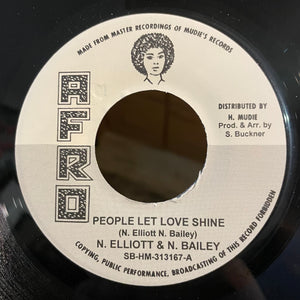 N.ELLIOTT & N.BAILEY [People Let Love Shine]