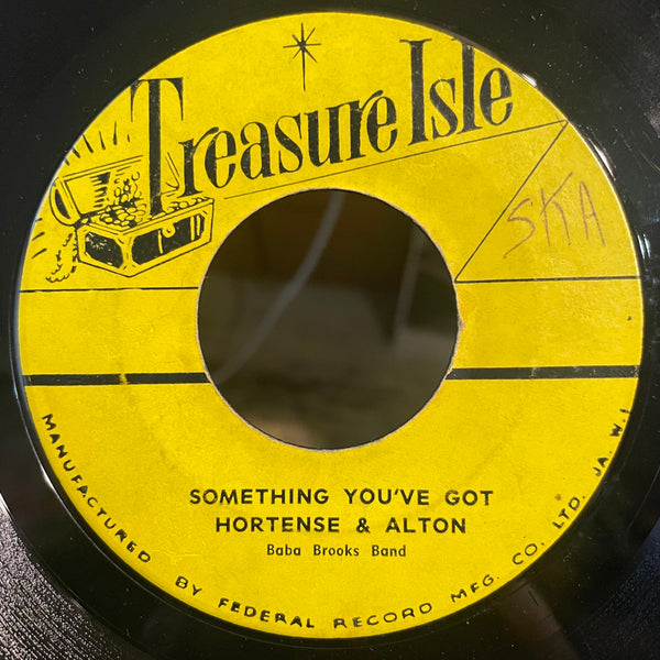 HORTENSE & ALTON [Something You've Got  / Don't Gamble With Love]