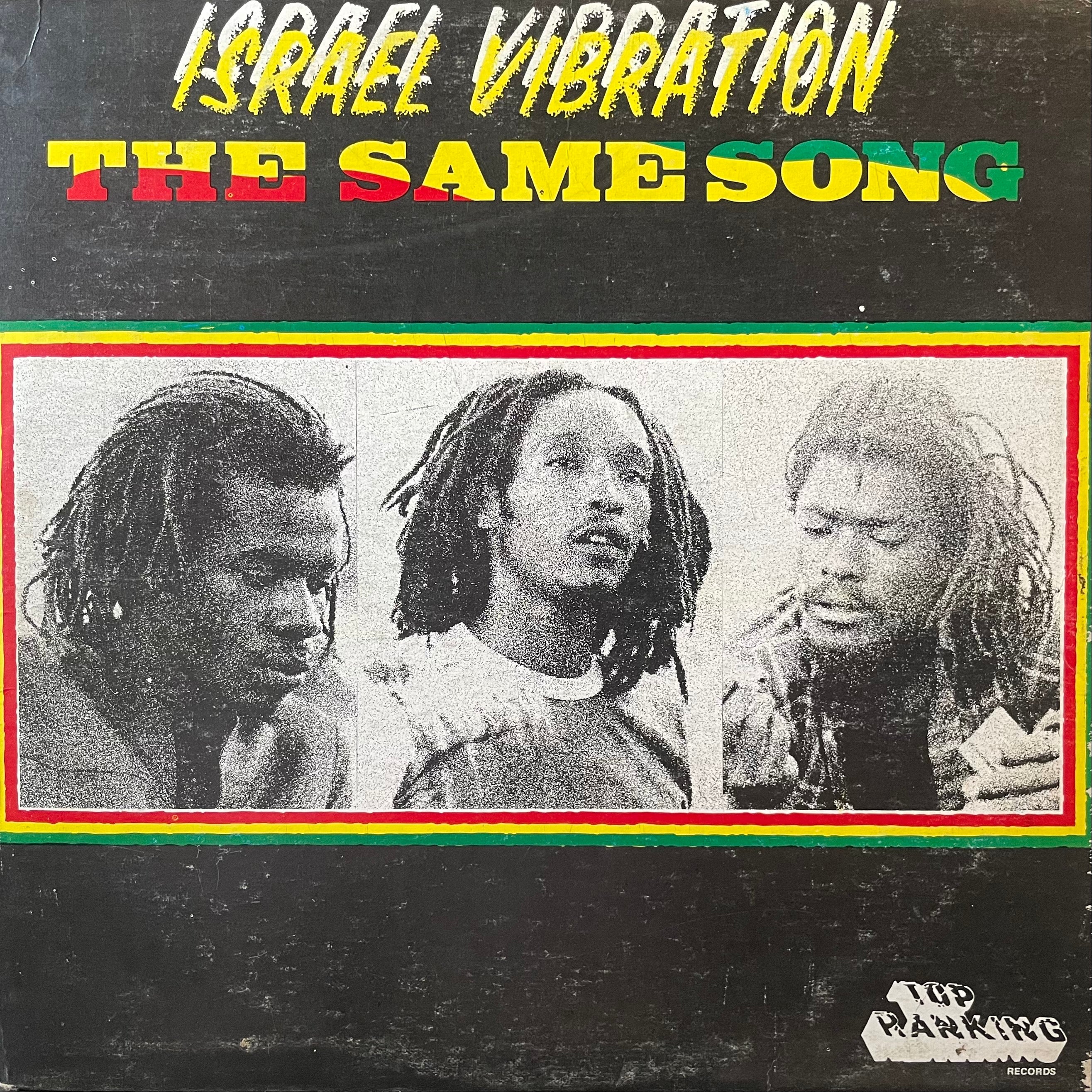 ISRAEL VIBRATION [The Same Song]