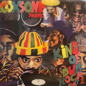 SIR COXSONE SOUND [King Of Dub Rock Part 2]