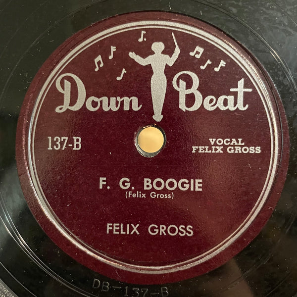 FELIX GROSS [Walkin' The Floor / F. G Boogie]