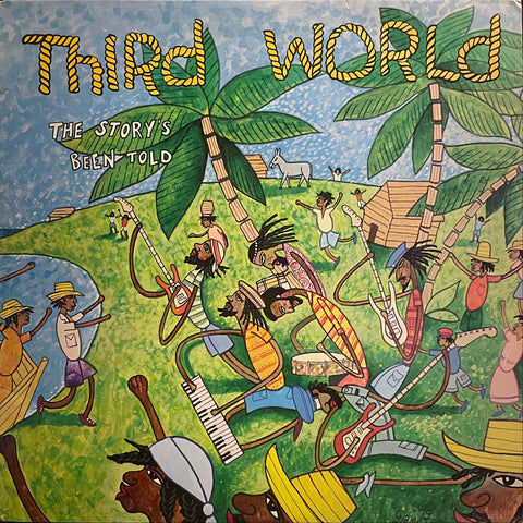 THIRD WORLD [The Story's Been Told]