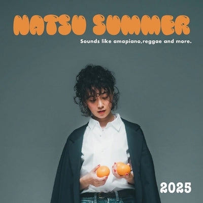 NATSU SUMMER [2025 / 神様お願い]