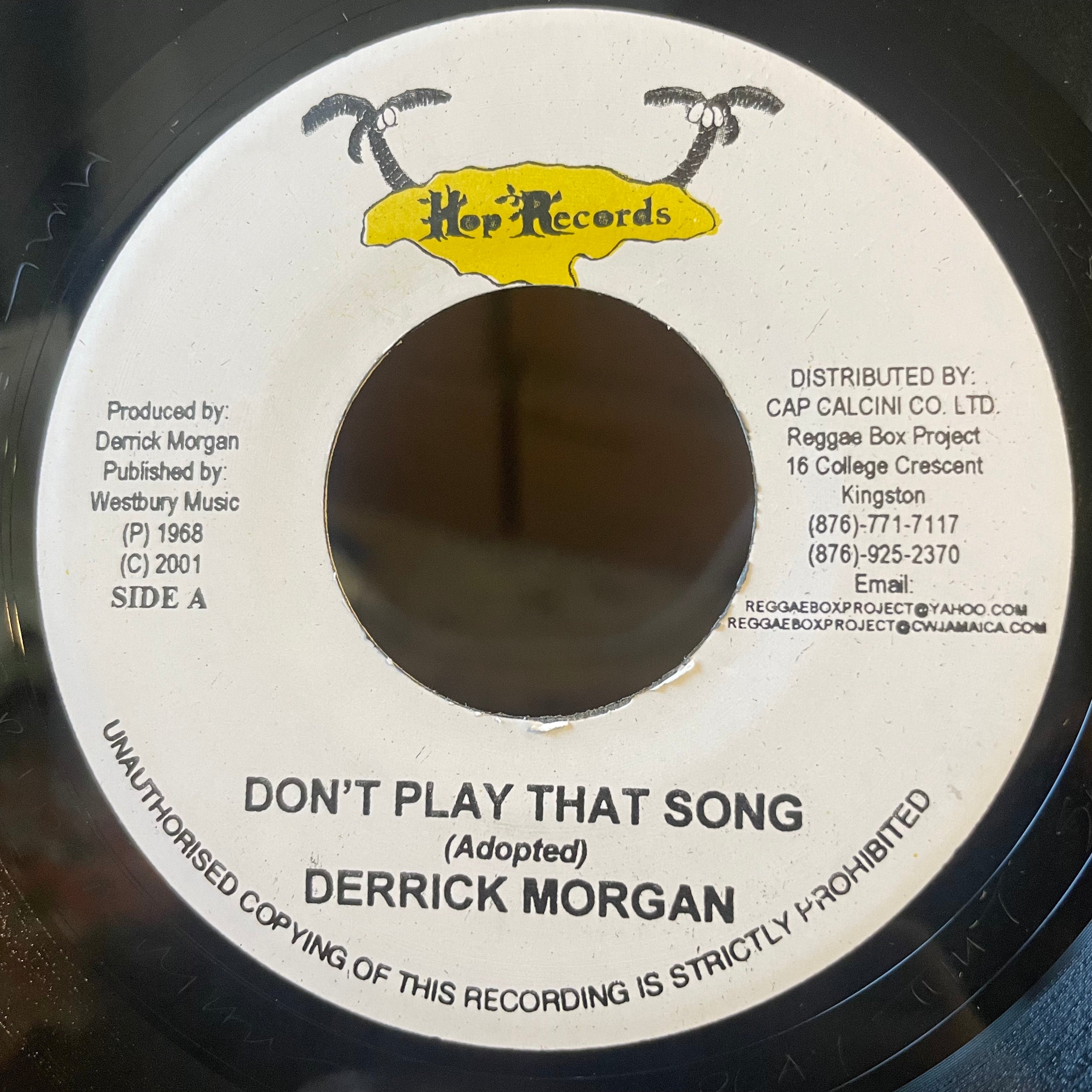 DERRICK MORGAN [Don't Play That Song ( Darling I Love You )/ How Can I Forget]