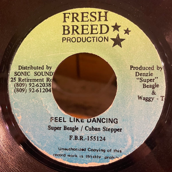 SUPER BEAGLE & CUBAN STEPPER [Feel Like Dancing]