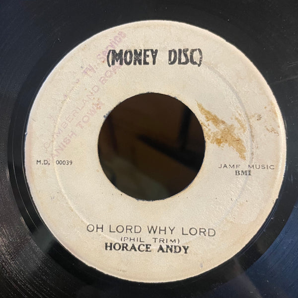 HORACE ANDY [Oh Lord Why Lord]