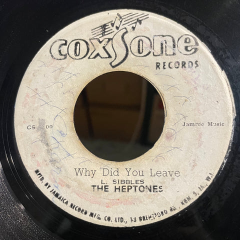 THE HEPTONES / THE GAYLADS [Why Did You Leave / Don't Try To Reach Me]