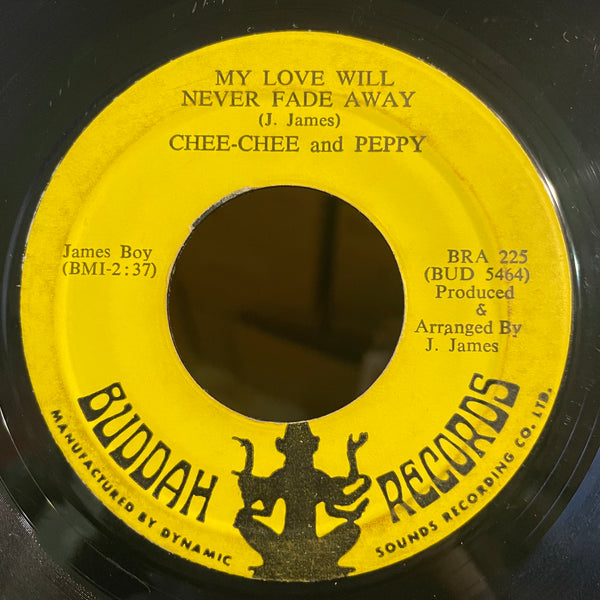 CHEE CHEE & PEPPY [I Know I'm In Love / My Love Will Never Fade Away]