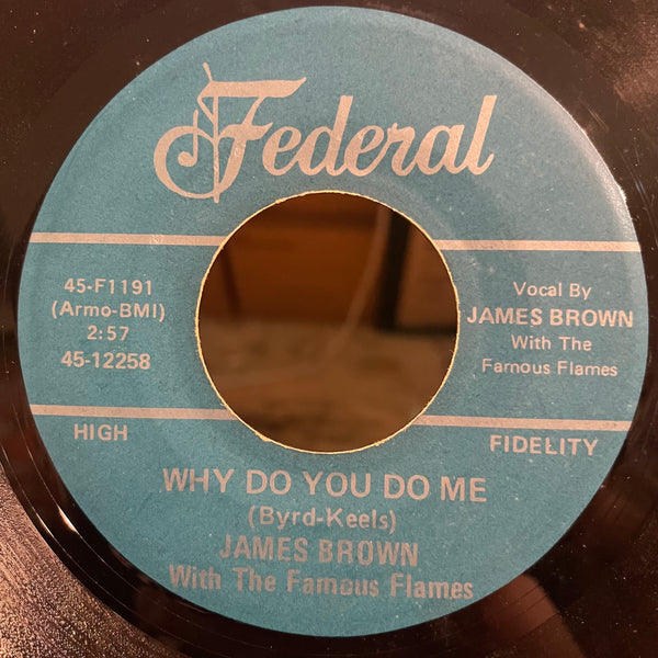 JAMES BROWN WITH THE FAMOUS FLAMES [Please, Please, Please / Why Do You Do Me]