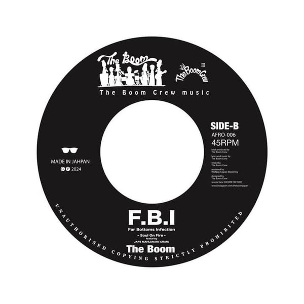 THE BOOM FEATURING SILENT KILLA JOINT  / THE BOOM SOUL ON FIRE JAPS MAHRI(NARI-CHAN)  [Wowawa / F.b.i -Far Bottoms Infection-]