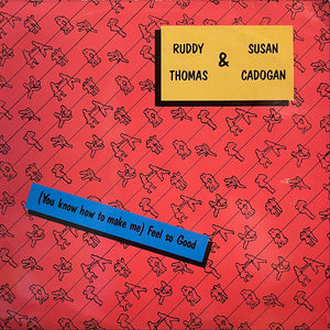 RUDDY THOMAS & SUSAN CADOGAN [Feel So Good]