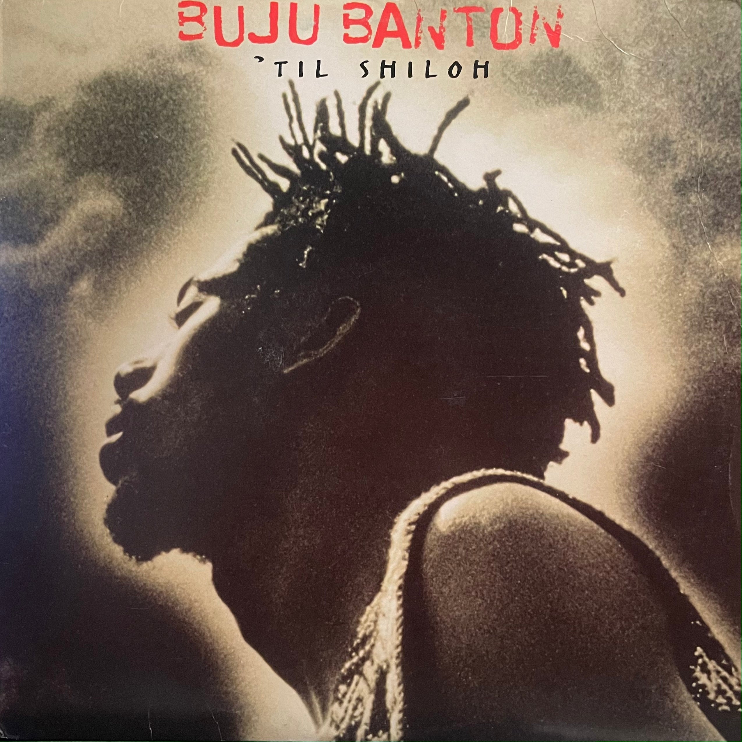 BUJU BANTON  ['Til Shiloh]