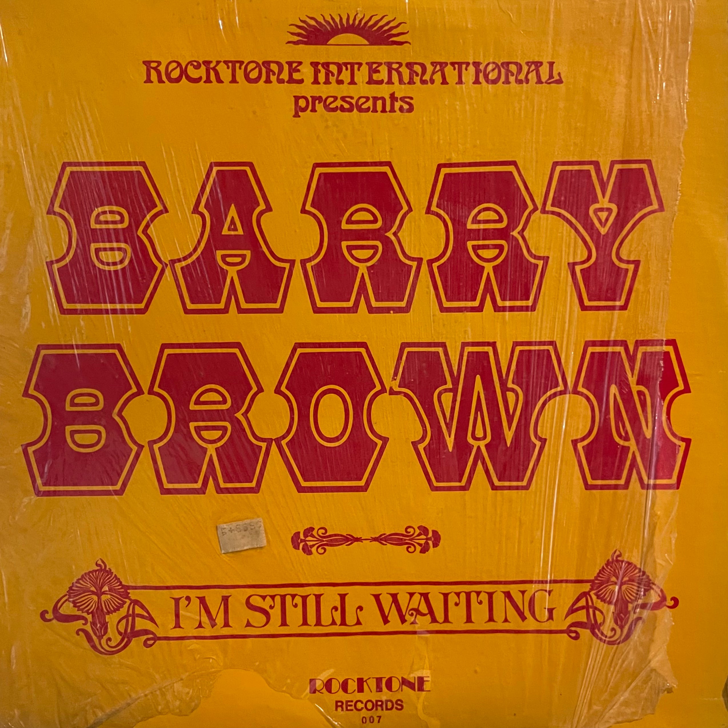 BARRY BROWN [I'm Still Waiting]
