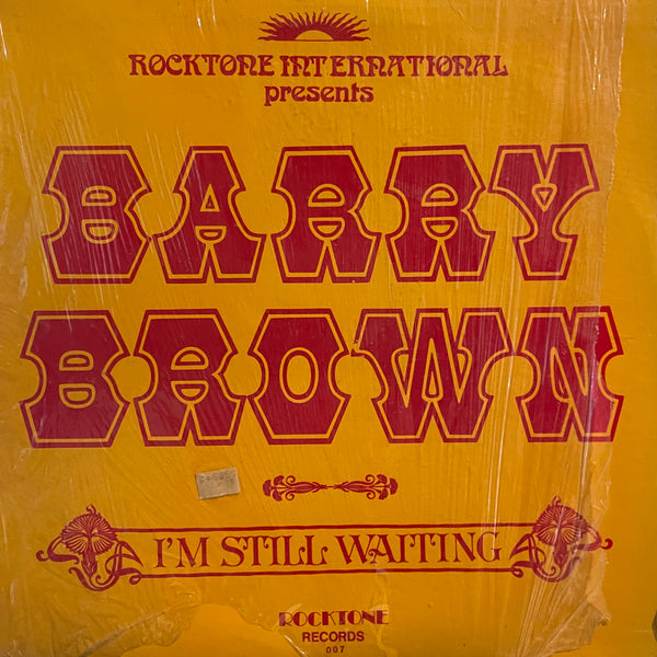 BARRY BROWN [I'm Still Waiting]