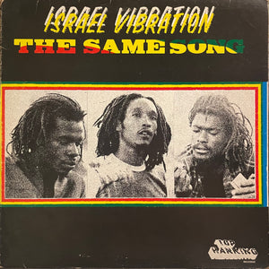 ISRAEL VIBRATION [The Same Song]