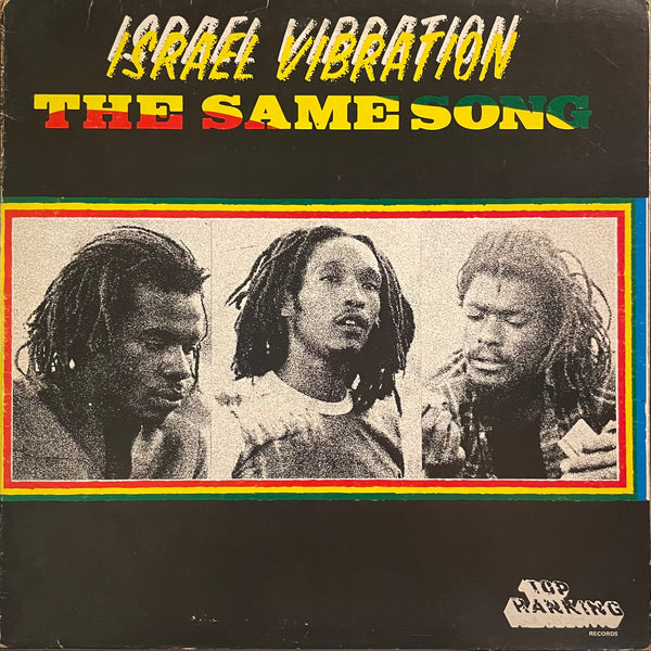 ISRAEL VIBRATION [The Same Song]