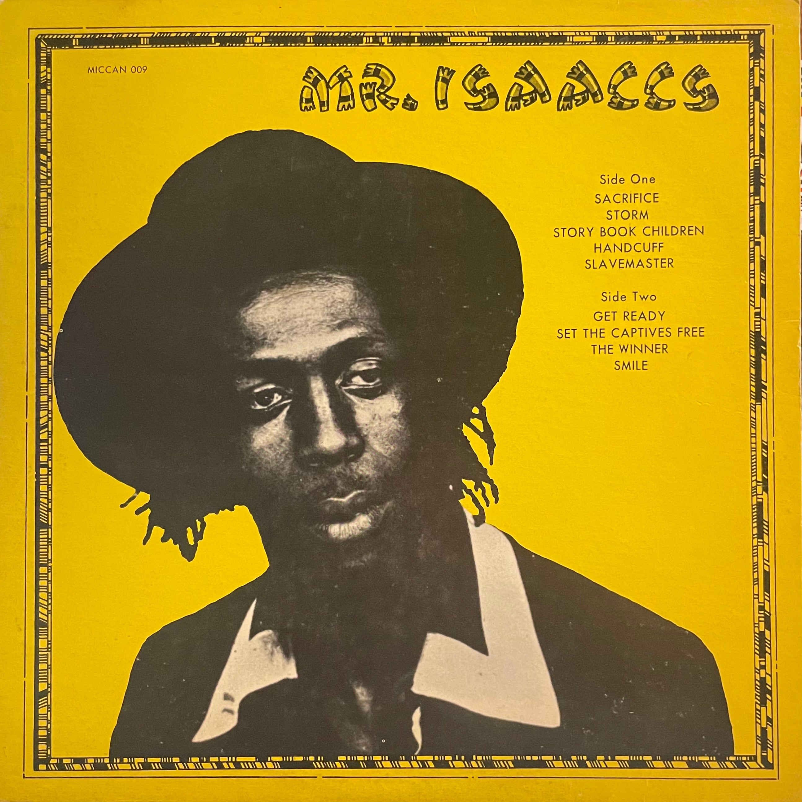 GREGORY ISAACS [Mr. Isaacs]