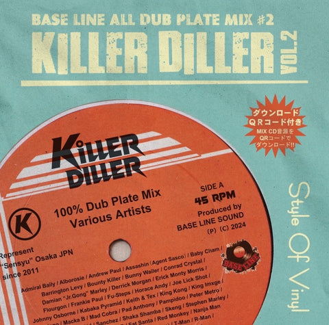 BASE LINE [Base Line / All Dubplate Mix #2 -Killer Diller Vol.2-]