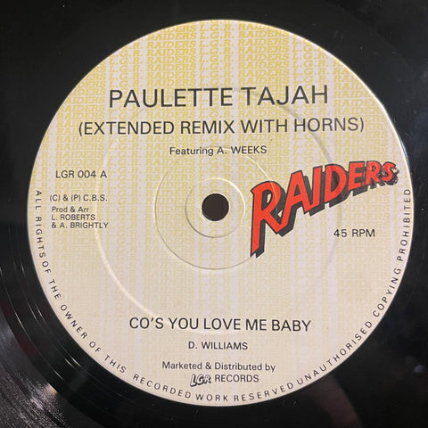 PAULETTE TAJAH / SANDRA CROSS ['Cos You Love Me Baby / Perfect Match]