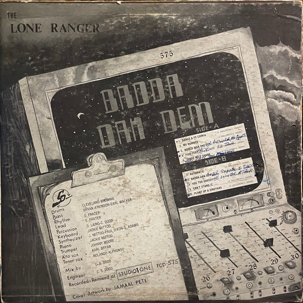 LONE RANGER [Badda Dan Dem]